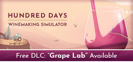 《百日：酿酒模拟器 Hundred Days - Winemaking Simulator》中文版百度云迅雷下载v1.2.0w3