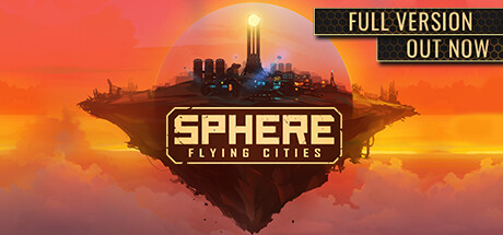《天球：飞升之城 Sphere: Flying Cities》中文版百度云迅雷下载v1.0.5