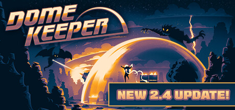 《穹顶守护者 Dome Keeper》中文版百度云迅雷下载v2.4.3|容量900MB|官方简体中文|支持键盘.鼠标.手柄