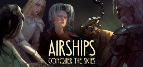 《飞艇：征服天空 Airships: Conquer the Skies》中文版百度云迅雷下载v1.1.5