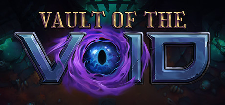 《虚空穹牢 Vault of the Void》中文版百度云迅雷下载v1.5.22.0