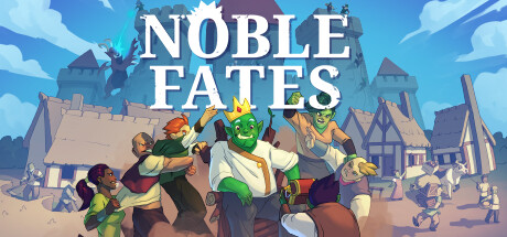 《崇高命运 Noble Fates》英文版百度云迅雷下载v0.28.1.4