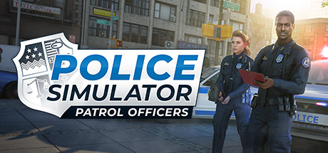 《警察模拟器：巡警 Police Simulator: Patrol Officers》中文版百度云迅雷下载v11.1.1