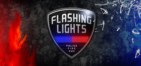 《Flashing Lights - 警情，消防，急救 Flashing Lights - Police Fire EMS》中文版百度云迅雷下载170723
