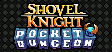 《铲子骑士口袋地牢 Shovel Knight Pocket Dungeon》中文版百度云迅雷下载v2.0.3