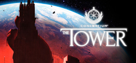 《联盟：塔之预言 Consortium: The Tower》英文版百度云迅雷下载v4.5.1