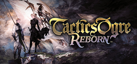 《皇家骑士团：重生 Tactics Ogre: Reborn》中文版百度云迅雷下载v1.0.7.0