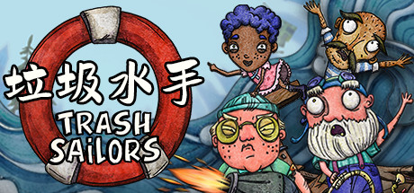 《垃圾水手 Trash Sailors》中文版百度云迅雷下载v1.3.18