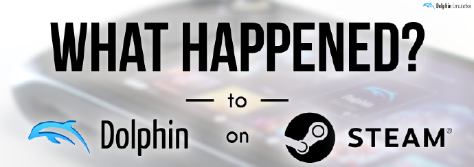 海豚模拟器被Steam平台“彻底拒绝”
