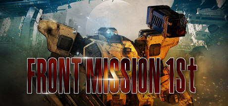 《前线任务1：重制版 FRONT MISSION 1st: Remake》中文版百度云迅雷下载v2.0.3