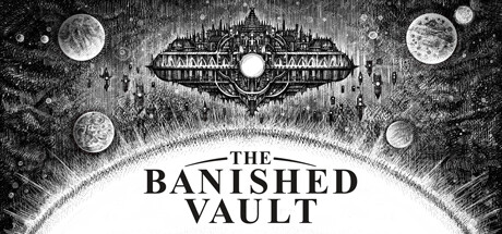 《放逐之匣 The Banished Vault》英文版百度云迅雷下载v1.4.2