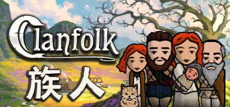 《族人 Clanfolk》中文版百度云迅雷下载v0.512|容量673MB|官方简体中文|支持键盘.鼠标