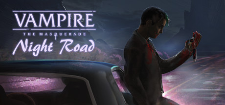 《吸血鬼：避世血族之夜路 Vampire: The Masquerade — Night Road》英文版百度云迅雷下载