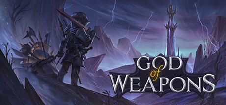 《武器之神 God Of Weapons》中文版百度云迅雷下载v1.0.24|容量1.7GB|官方简体中文|支持键盘.鼠标.手柄