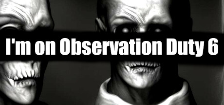 《我在执行监视任务6 I'm on Observation Duty 6》英文版百度云迅雷下载