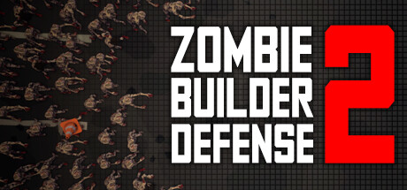 《僵尸建造防御2 Zombie Builder Defense 2》v1.0.0|容量2GB|官方简体中文| 《僵尸建造防御2 Zombie Builder Defense 2》v1.0.0|容量2GB|官方简体中文|