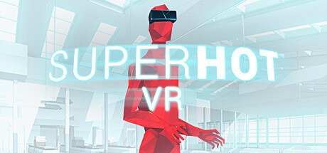 《燥热VR SUPERHOT VR》中文版百度云迅雷下载v20230627|容量1.96GB|官方简体中文|支持VR