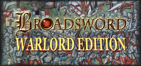 《大刀：领主版 Broadsword Warlord Edition》中文版百度云迅雷下载
