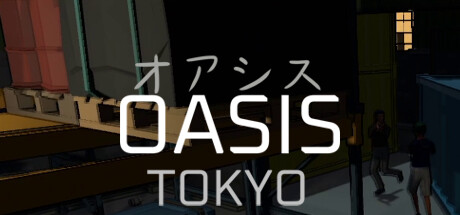 《绿洲: 东京 OASIS: Tokyo》英文版百度云迅雷下载