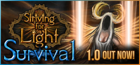《争取光明：生存 Striving for Light: Survival》中文版百度云迅雷下载v1.1.0.2|容量819MB|官方简体中文|支持键盘.鼠标.手柄