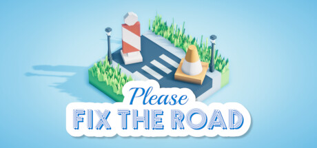 《请修复道路 Please Fix The Road》中文版百度云迅雷下载v1.2.1